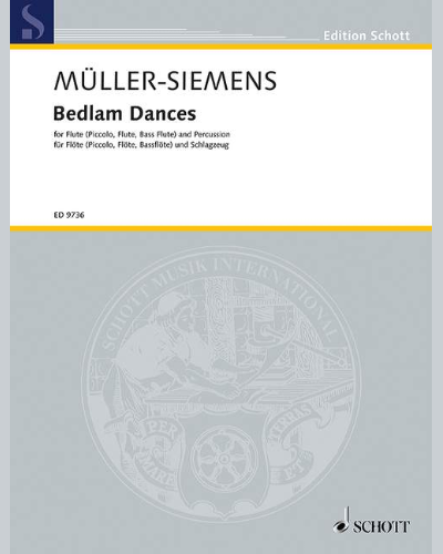 Bedlam Dances — Detlev Müller-Siemens
