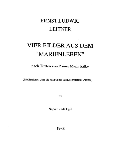 Vier Bilder aus dem, 'Marienleben' — Ernst Ludwig Leitner