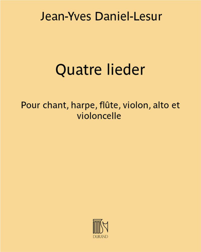 Quatre lieder — Jean-Yves Daniel-Lesur
