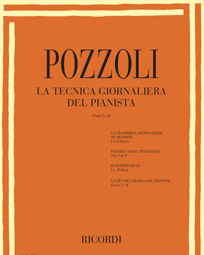 La tecnica giornaliera del pianista - Parte 1 e 2 — Ettore Pozzoli