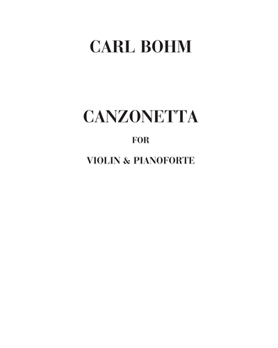 Canzonetta — 卡尔·博姆