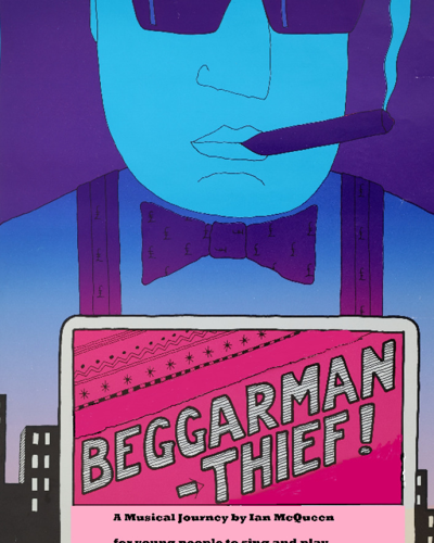 Beggarman-Thief! — Ian McQueen