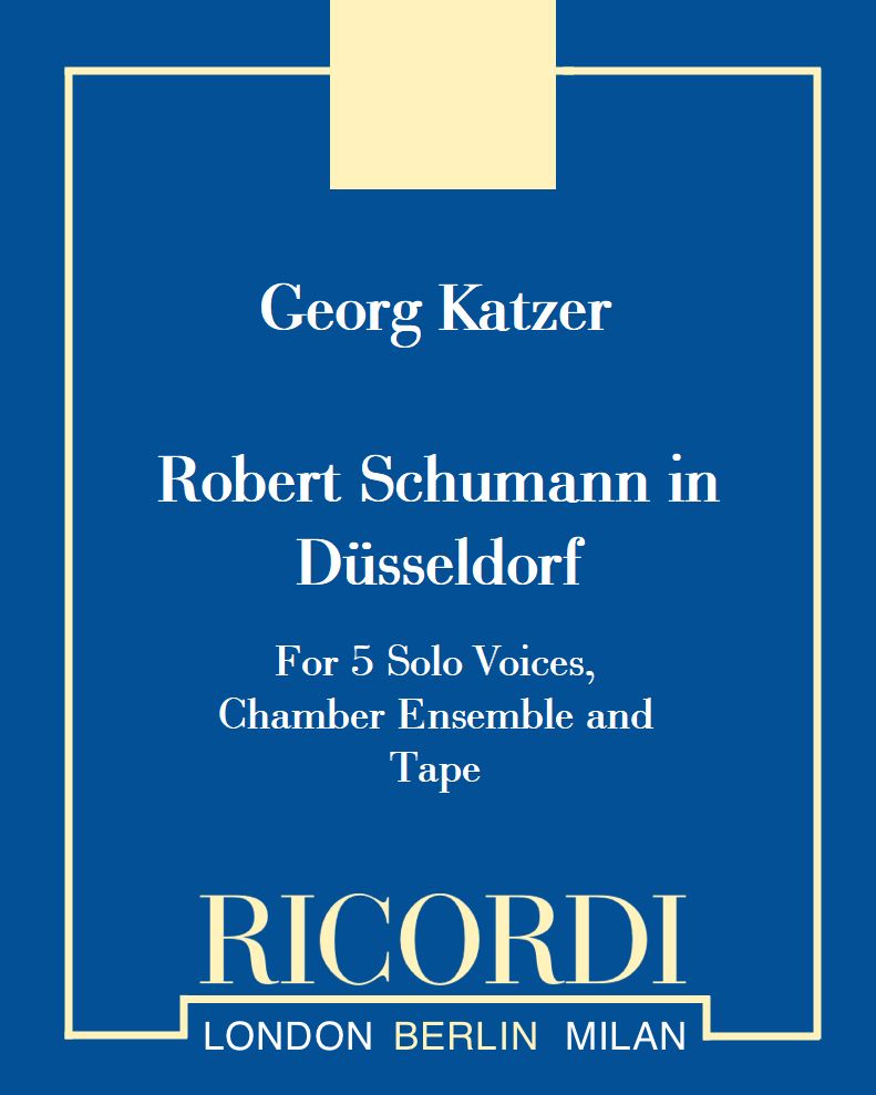 Robert Schumann in Düsseldorf — Georg Katzer