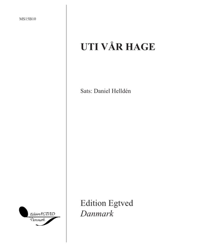 Uti vår hage — Daniel Helldén