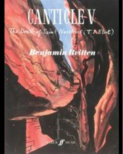 Canticle V: The Death of Saint Narcissus — Benjamin Britten