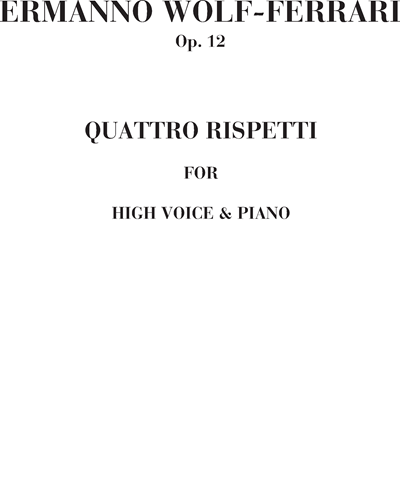 Quattro rispetti, op. 12 — 沃尔夫-费拉里