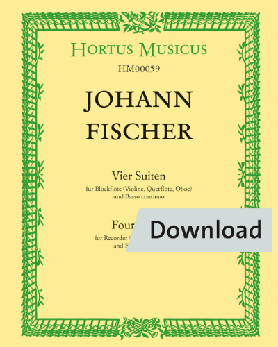 Vier Suiten für Blockflöte (Violine, Querflöte, Oboe) und Basso continuo — Fischer Johann
