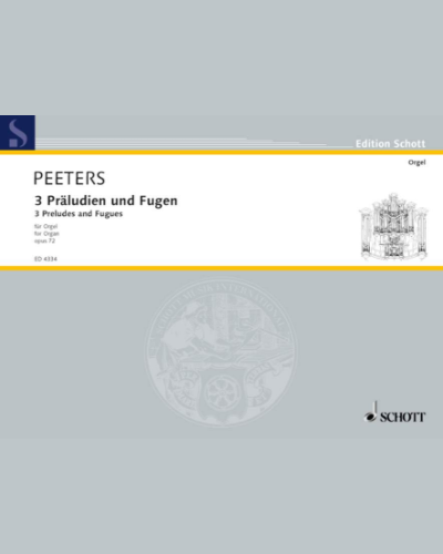 Three Preludes and Fugues — "Flor" Peeters