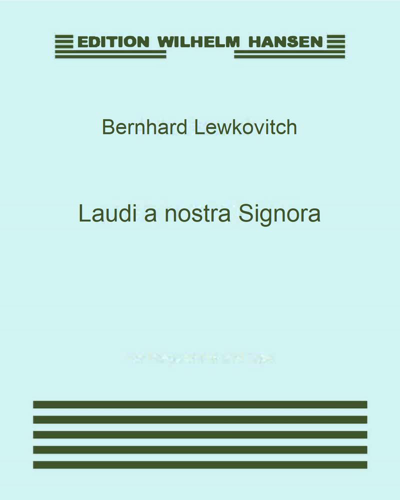 Laudi a nostra Signora — Bernhard Lewkovitch