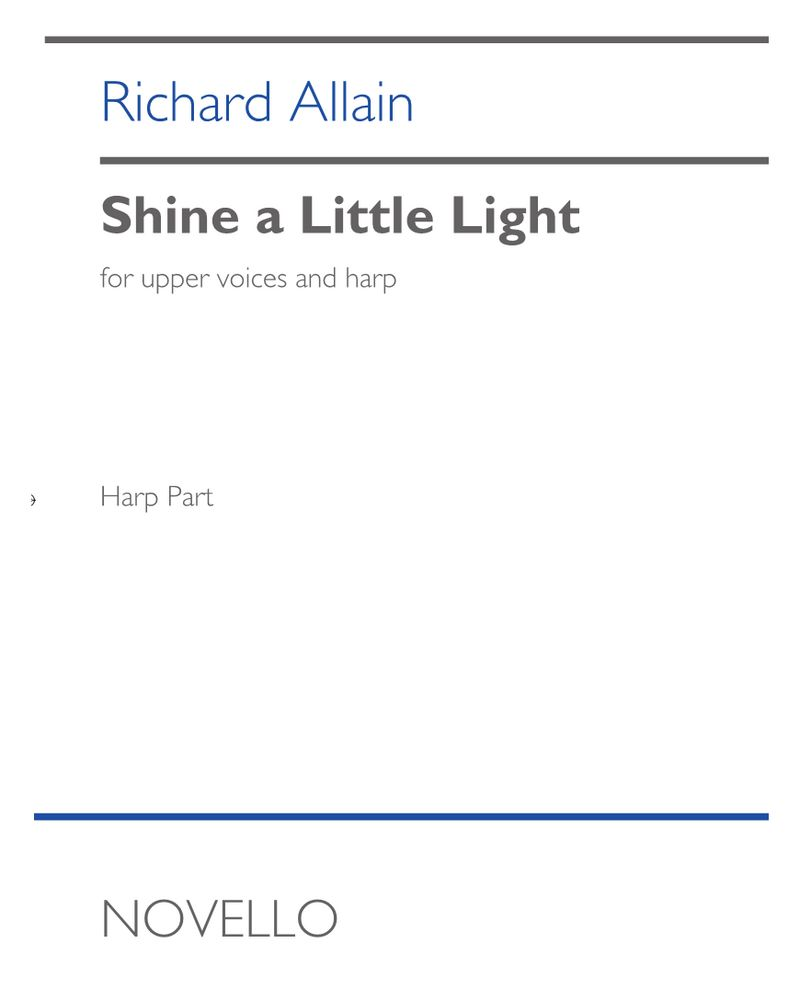 Shine a Little Light — Richard Allain