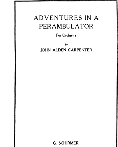 Adventures in a Perambulator — John Alden Carpenter