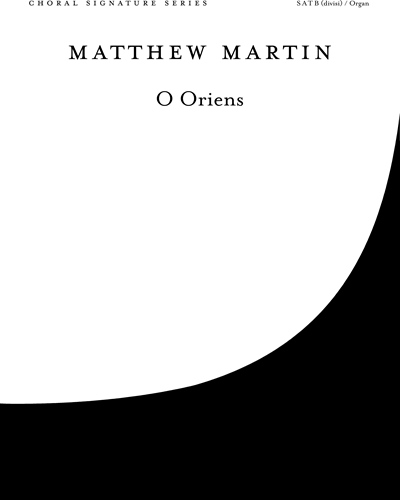 O Oriens — Matthew Martin