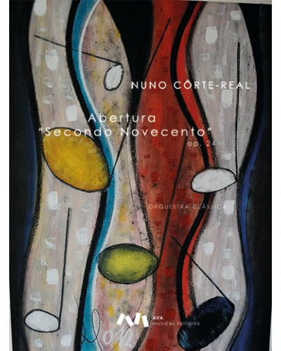 Abertura 'Secondo Novecento', op. 24 — Nuno Côrte-Real