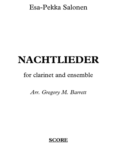 Nachtlieder (for Clarinet and Ensemble) — Esa-Pekka Salonen