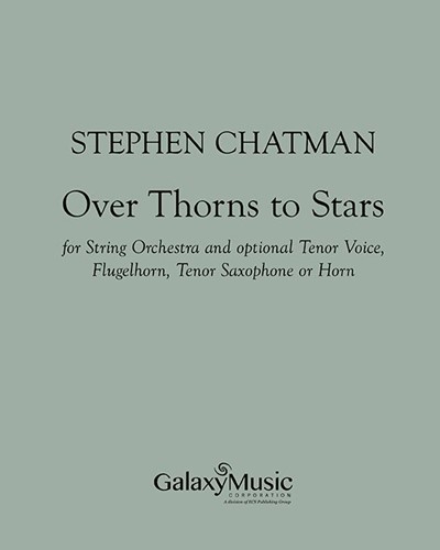 Over Thorns to Stars — Stephen Chatman