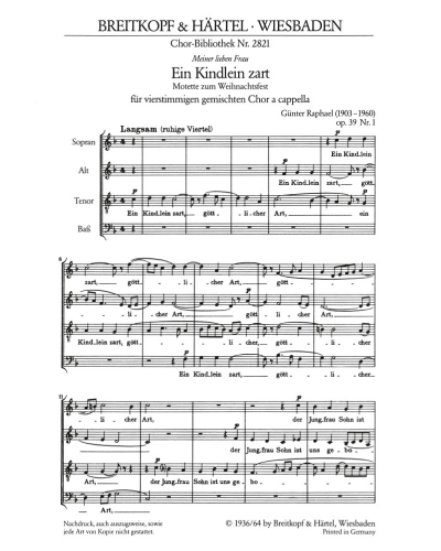 Ein Kindlein zart, op. 39/1 — Günter Raphael
