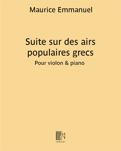 Suite on Greek Folk Airs — 莫里斯·埃马努埃尔