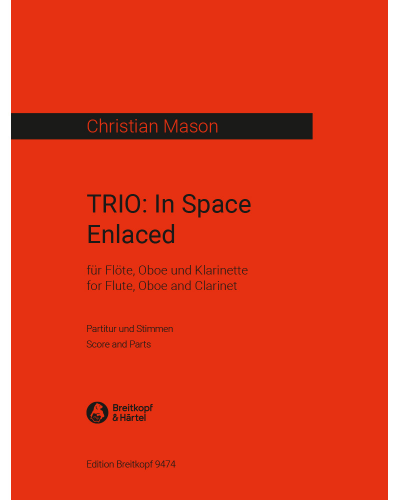 TRIO: In Space Enlaced — Christian Mason