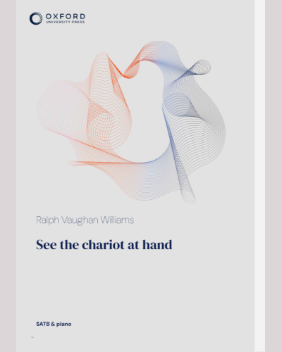 See the chariot at hand — Ralph Vaughan Williams