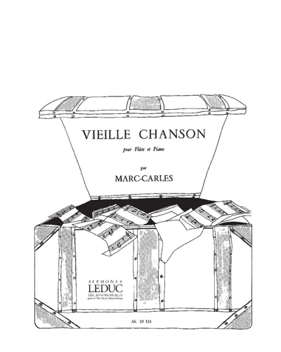 Vieille chanson — Marc Carles