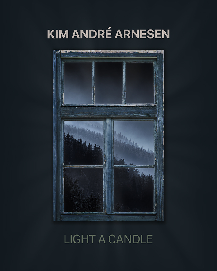 Light a Candle — Kim André Arnesen