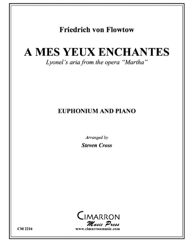 A mes yeux enchantes (from 'Martha') — Friedrich von Flotow