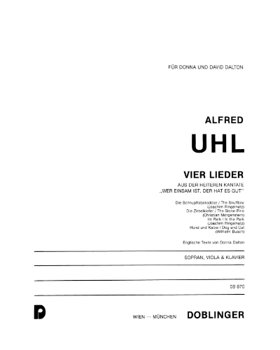 4 Lieder aus der Heiteren Kantate 'Wer einsam ist, der hat es gut' — Alfred Uhl