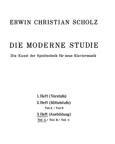 Modern Studies, Vol. 3, Part A — Erwin Christian Scholz