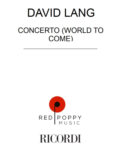 Concerto 'World to Come' — 戴维·朗