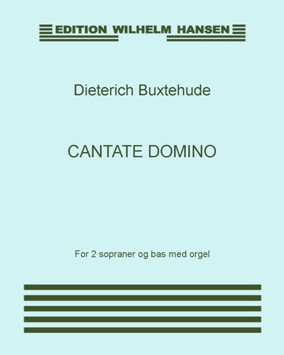 Cantate Domino, BuxWV 12 — 布克斯特胡德