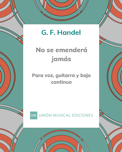No se emenderá jamás — 亨德尔