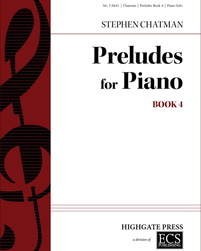 Preludes for Piano — Stephen Chatman