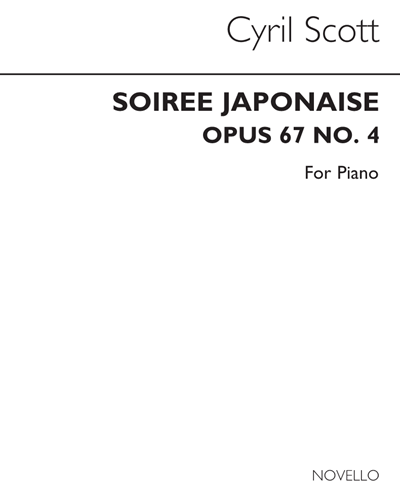 Soirée Japonaise, op. 67 No. 4 — 西里尔·斯科特