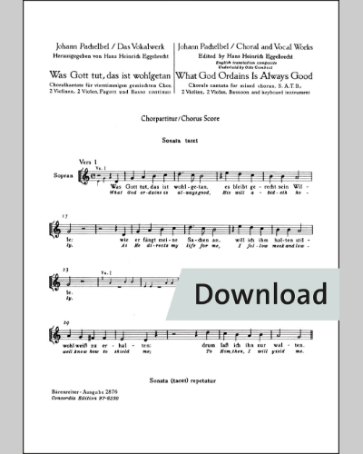Was Gott tut, das ist wohlgetan (What God ordains is always good) — 帕赫贝尔