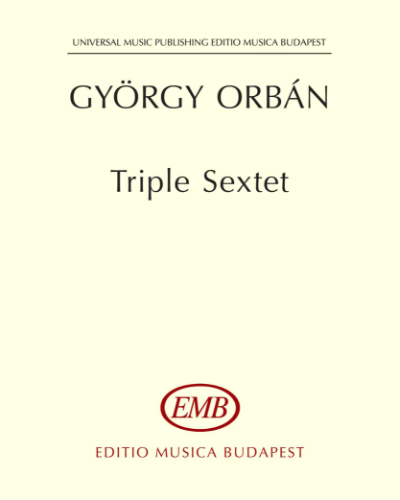 Triple Sextet — György Orbán