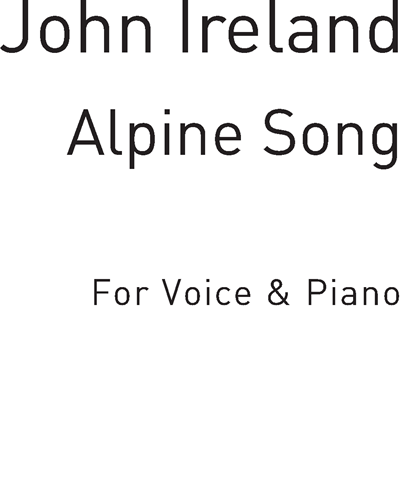 Alpine Song — John Ireland