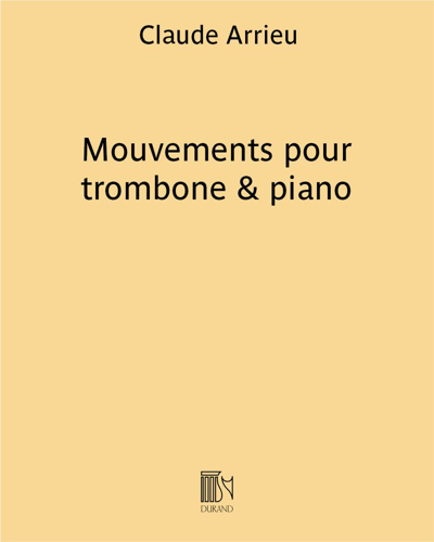 Mouvements for Trombone and Piano — Claude Arrieu