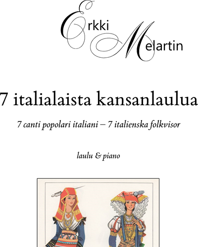 Seven Italian Folksongs — 埃尔基·梅拉尔廷