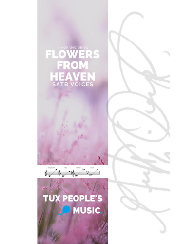 Flowers from Heaven — Xiaokang Deng