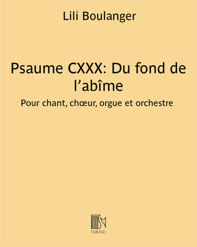 Psalm CXXX: 'De profundis' — 莉莉·布朗热
