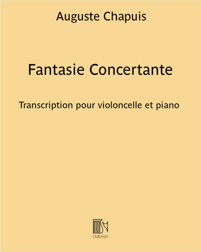Fantasie Concertante — Auguste Chapuis