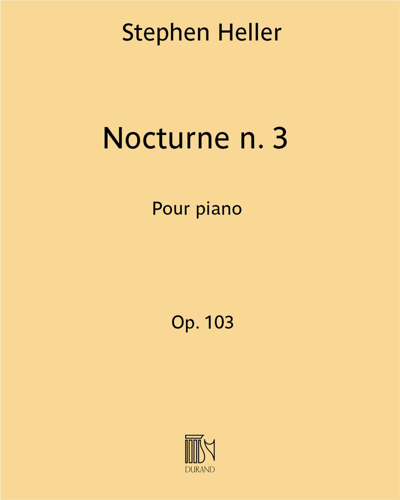 Nocturne No. 3, op. 103 — Stephen Heller