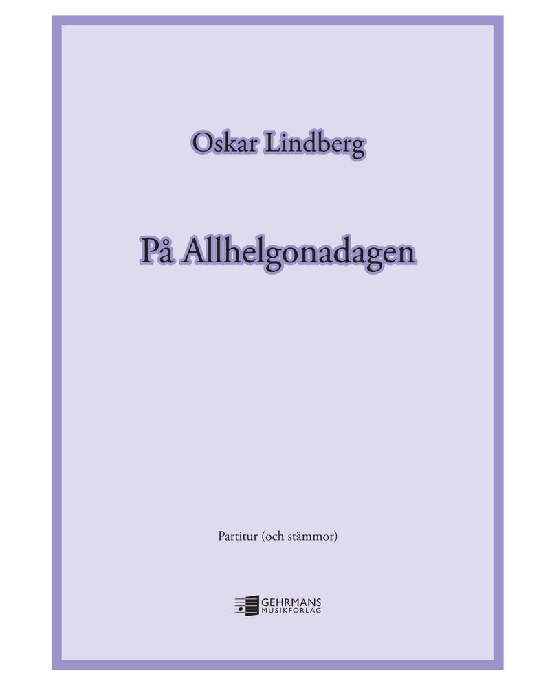 On All Saints' Day — Oskar Lindberg