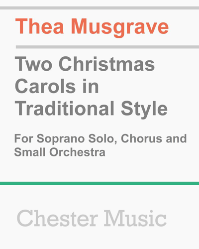 Two Christmas Carols in Traditional Style — Thea Musgrave