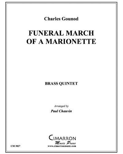 Funeral March of a Marionette — 古诺