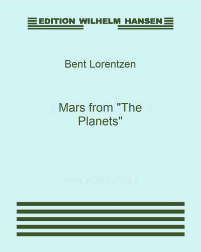 Mars (from 'The Planets') — Bent Lorentzen