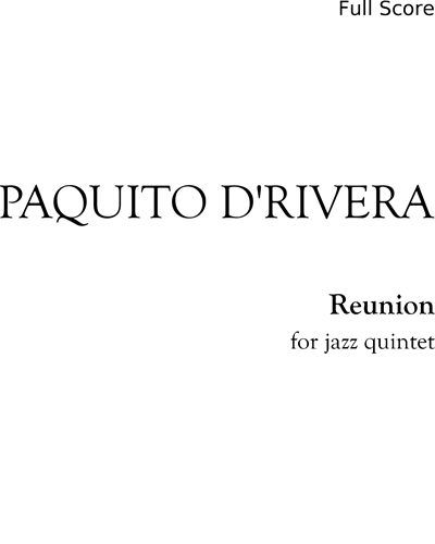 Reunion — Paquito D'Rivera