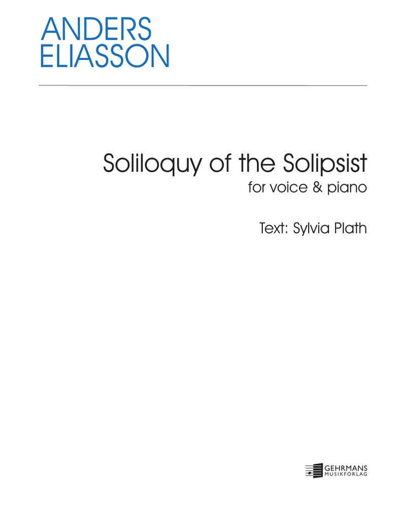 Soliloquy of the Solipsist — Anders Eliasson