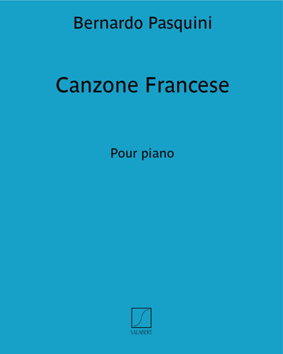 Canzone Francese — Bernardo Pasquini