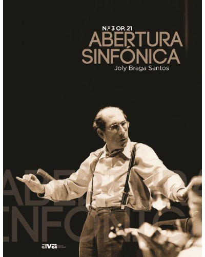 Sinfonic Overture, op. 21 No. 3 — Joly Braga Santos